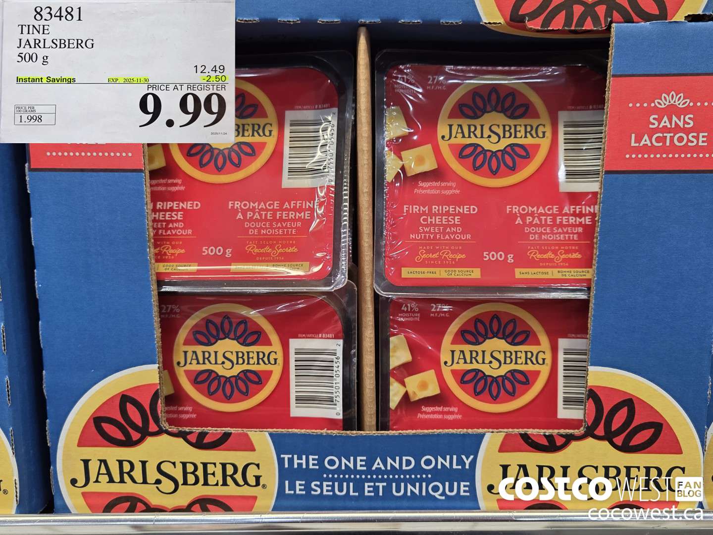 83481 TINE JARLSBERG 500 g ($2.50 INSTANT SAVINGS EXPIRES ON 2025-11-30) $9.99