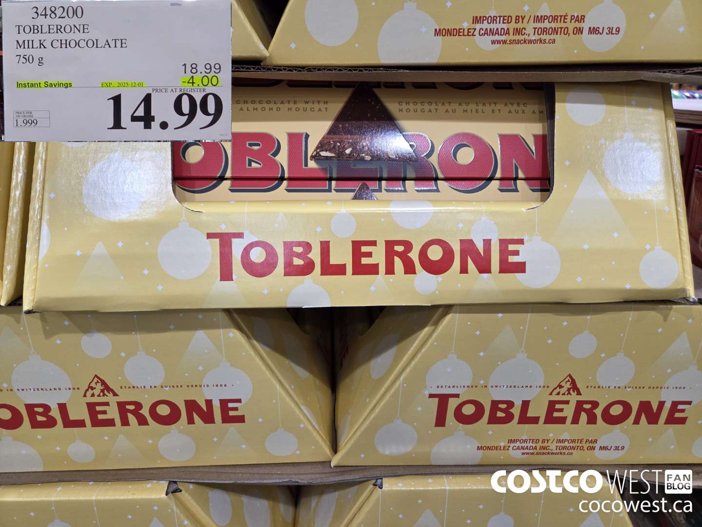 348200 TOBLERONE MILK CHOCOLATE 750 G ($4.00 INSTANT SAVINGS EXPIRES ON 2025-12-01) $14.99