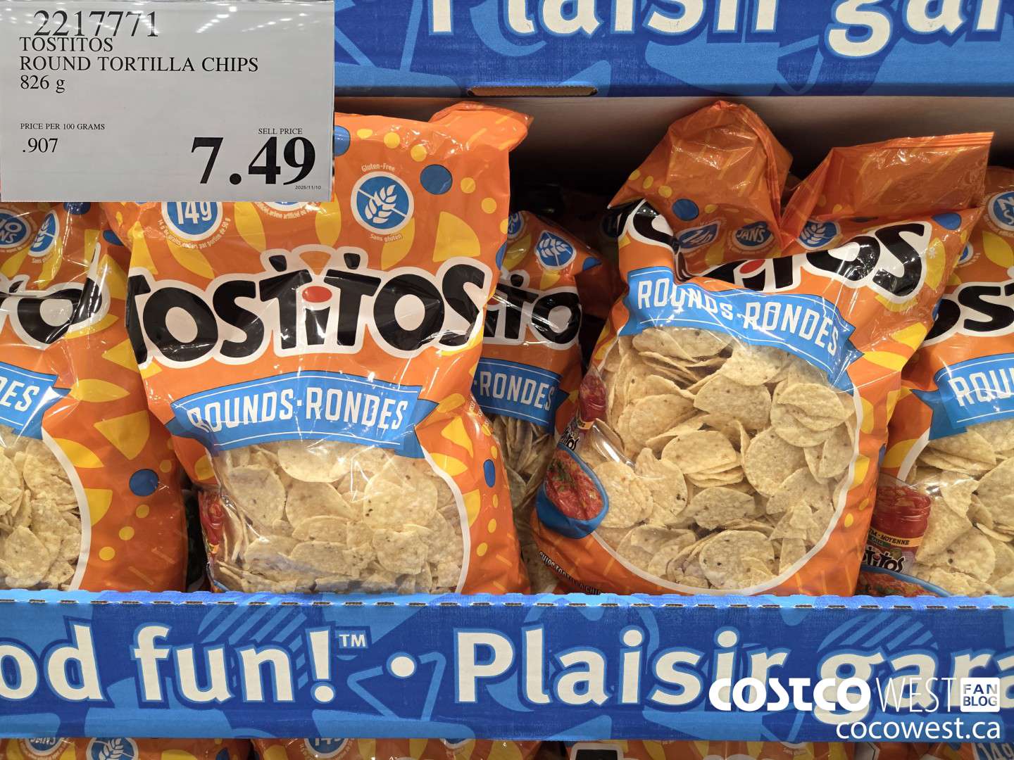2217771 TOSTITOS ROUND TORTILLA CHIPS 826 G $7.49