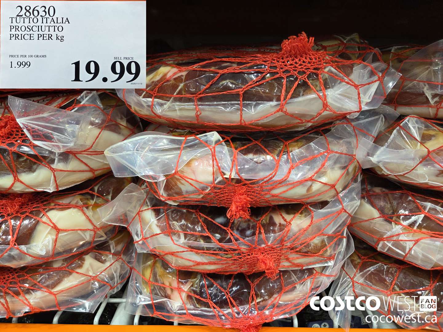 28630 TUTTO ITALIA PROSCIUTTO PRICE PER kg $19.99
