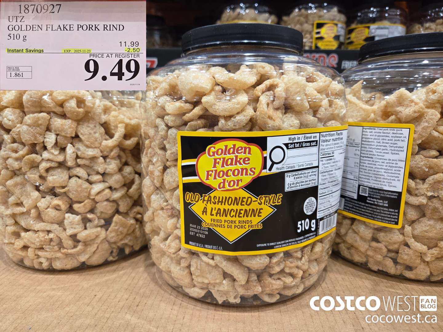 1870927 UTZ GOLDEN FLAKE PORK RIND 510 g ($2.50 INSTANT SAVINGS EXPIRES ON 2025-11-23) $9.49