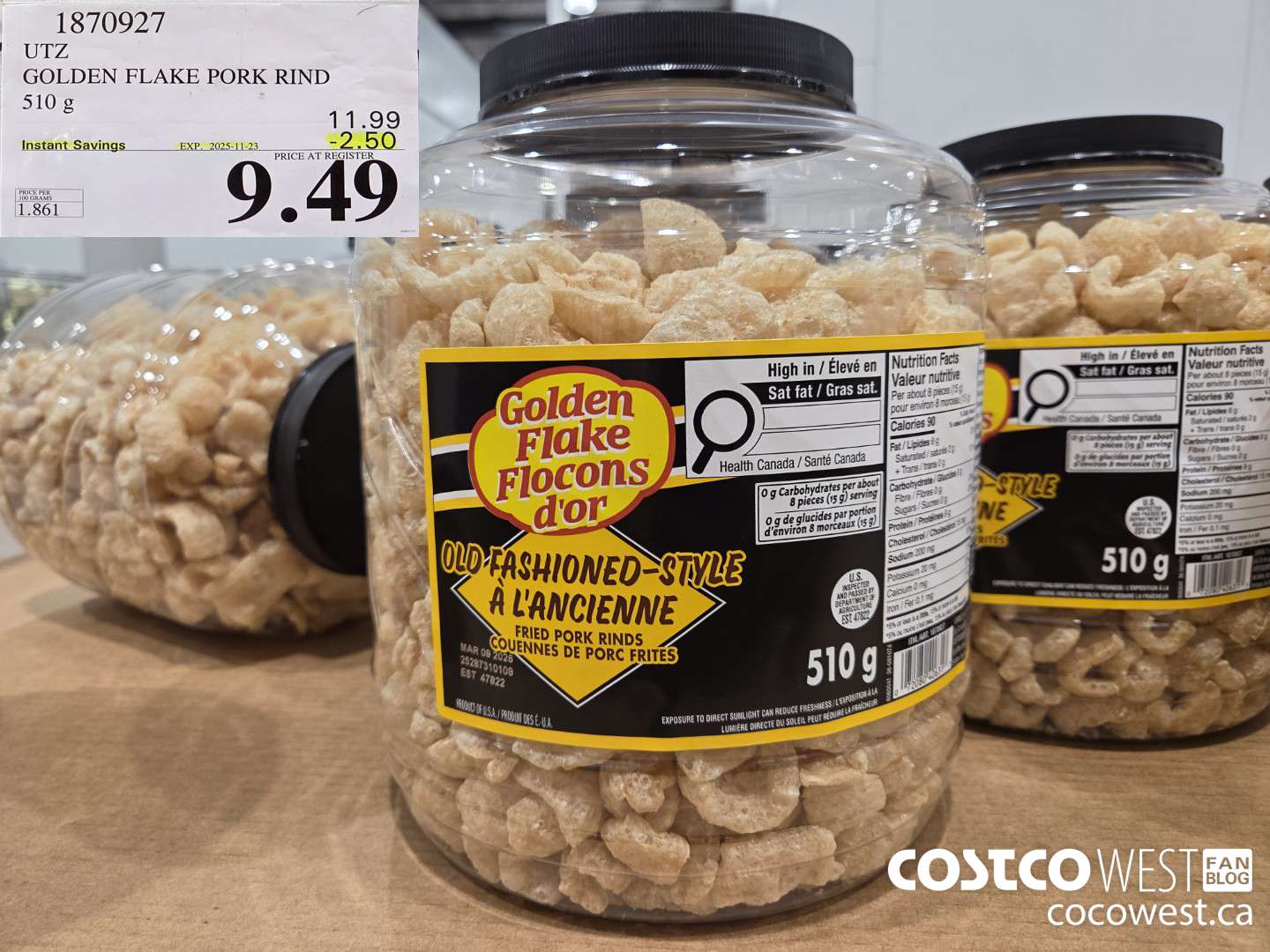 1870927 UTZ GOLDEN FLAKE PORK RIND 510 g ($2.50 INSTANT SAVINGS EXPIRES ON 2025-11-23) $9.49