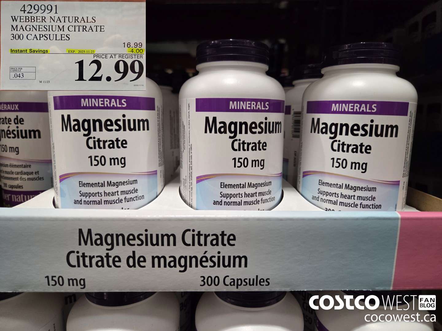 429991 WEBBER NATURALS MAGNESIUM CITRATE 300 CAPSULES ($4.00 INSTANT SAVINGS EXPIRES ON 2025-11-23) $12.99