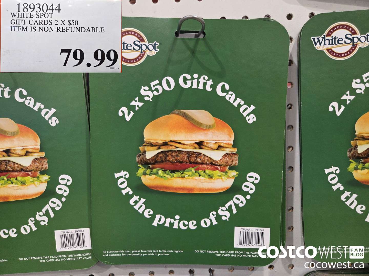 1893044 WHITE SPOT GIFT CARDS 2 X $50 ITEM IS NON-REFUNDABLE $79.99