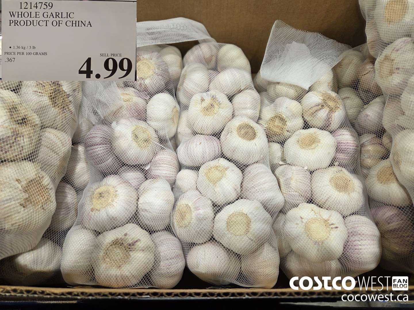 1214759 WHOLE GARLIC PRODUCT OF CHINA $4.99