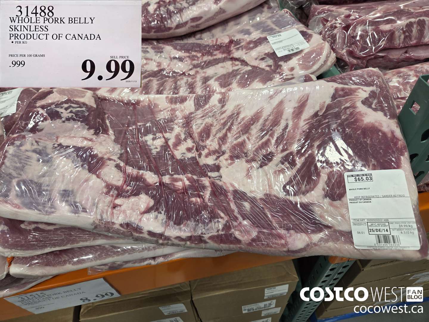 31488 WHOLE PORK BELLY SKINLESS PRODUCT OF CANADA $9.99