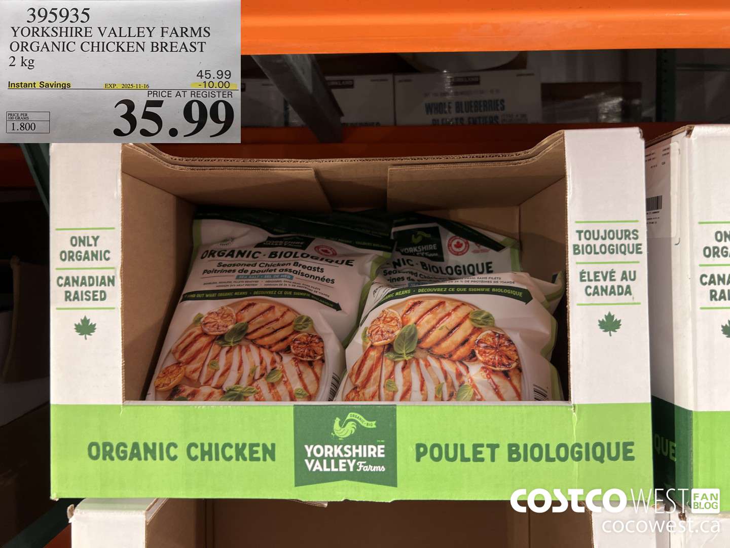 395935 YORKSHIRE FARMS ORGANIC CHICKEN BREAST 2 kg ($10.00 INSTANT SAVINGS EXPIRES ON 2025-11-16) $35.99