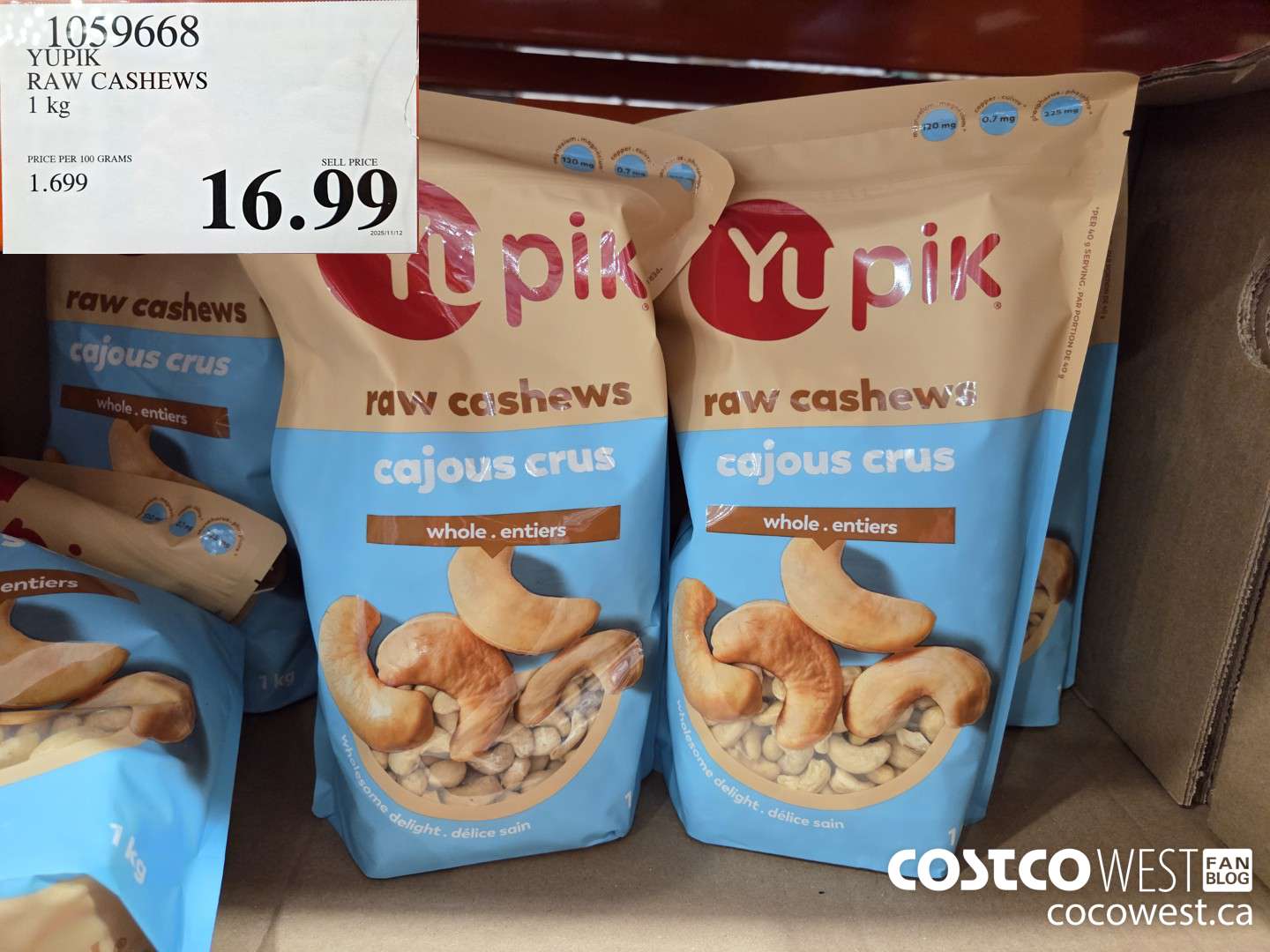 1059668 YUPIK RAW CASHEWS 1 kg $16.99