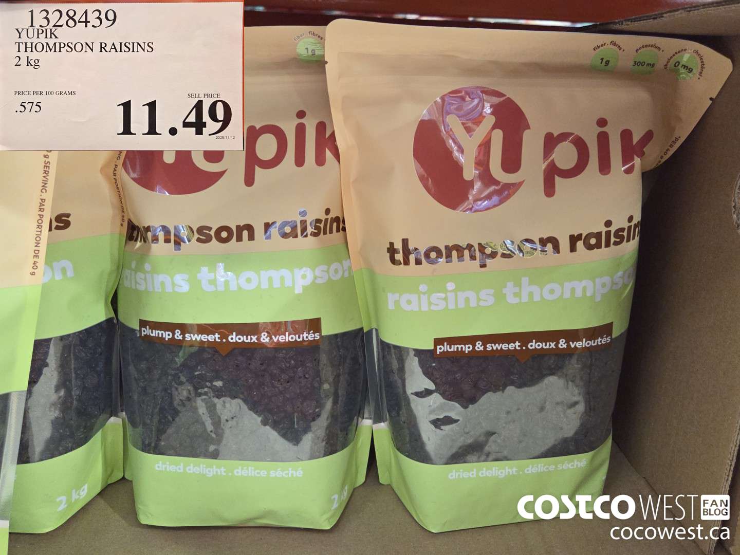 1328439 YUPIK THOMPSON RAISINS 2 kg $11.49