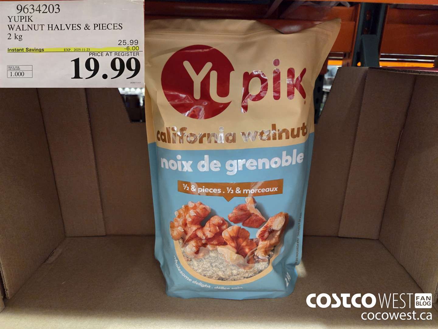 9634203 YUPIK WALNUT HALVES & PIECES 2kg ($6.00 INSTANT SAVINGS EXPIRES ON 2025-11-23) $19.99