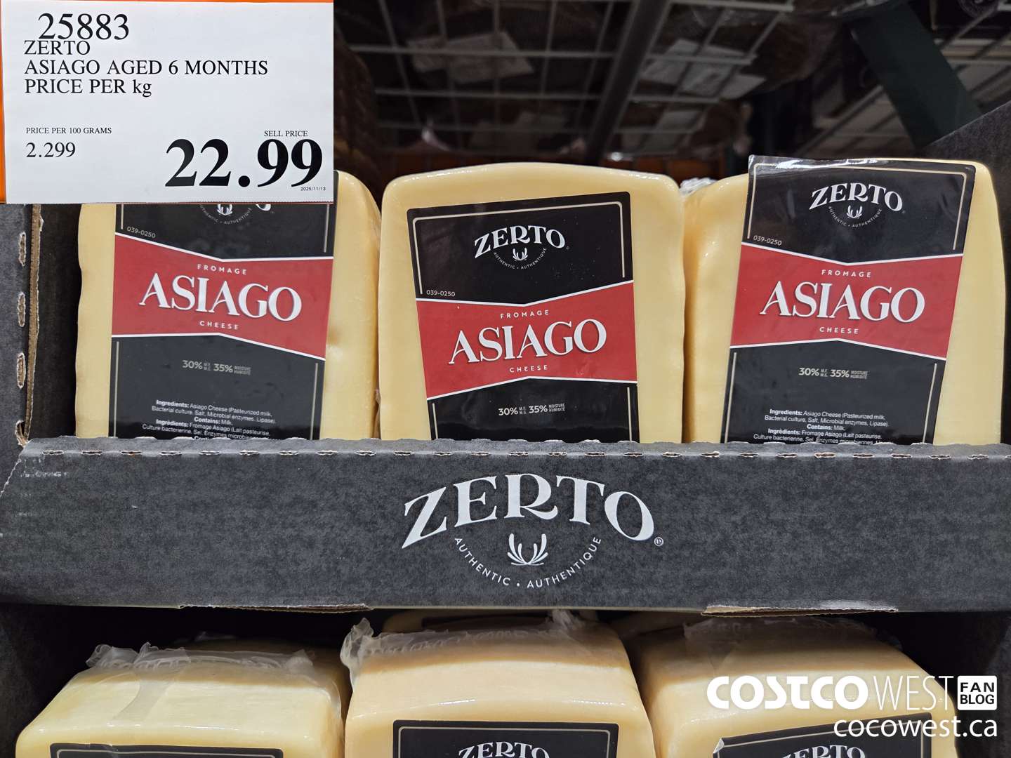 25883 ZERTO ASIAGO AGED 6 MONTHS PRICE PER KG $22.99