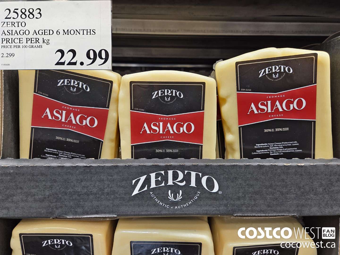 25883 ZERTO ASIAGO AGED 6 MONTHS PRICE PER KG $22.99