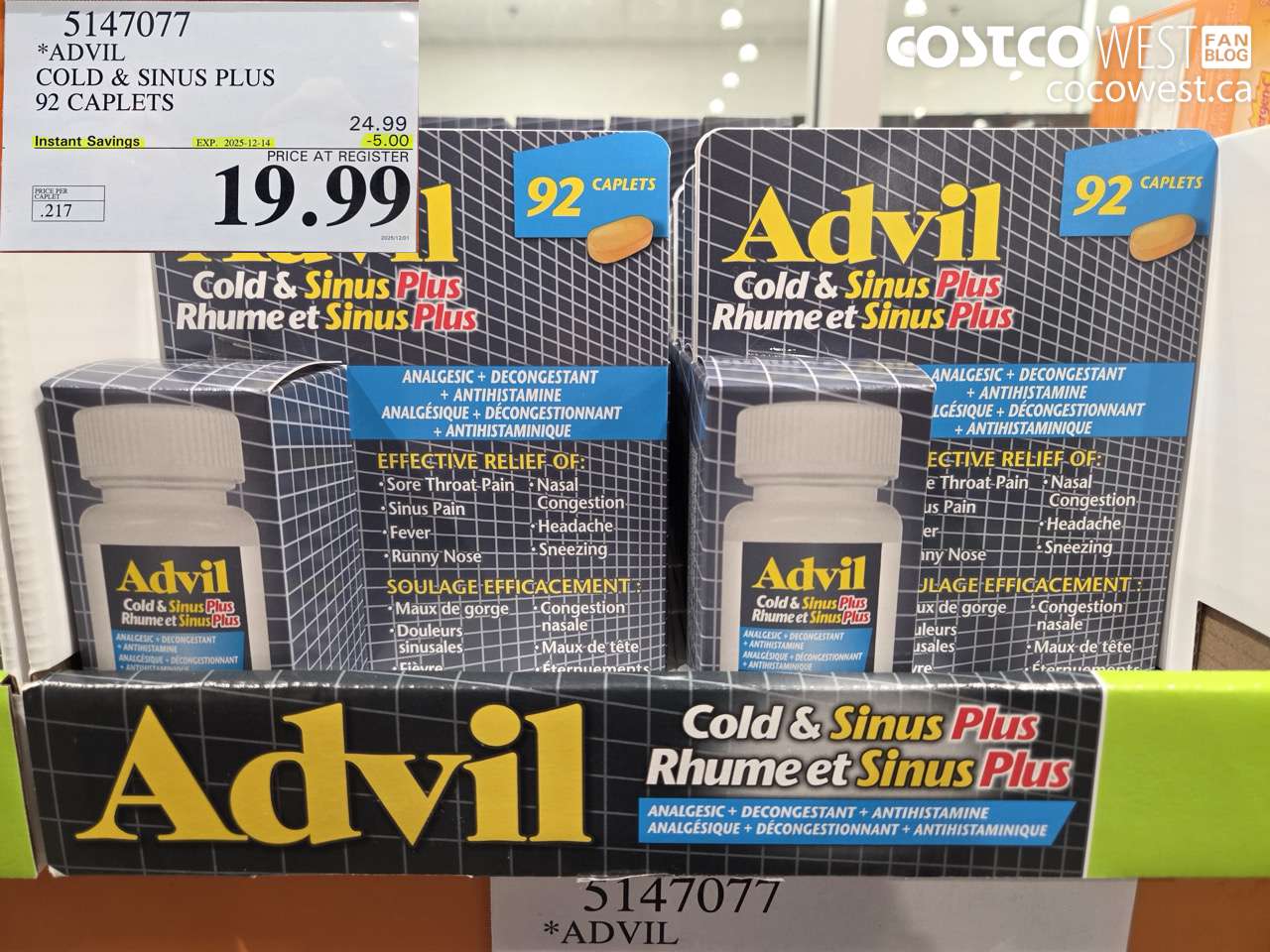 5147077 ADVIL COLD & SINUS PLUS 92 CAPLETS ($5.00 INSTANT SAVINGS EXPIRES ON 2025-12-14) $19.99