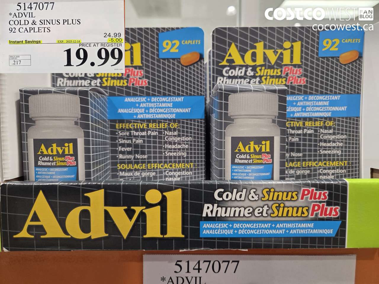 5147077 ADVIL COLD & SINUS PLUS 92 CAPLETS ($5.00 INSTANT SAVINGS EXPIRES ON 2025-12-14) $19.99