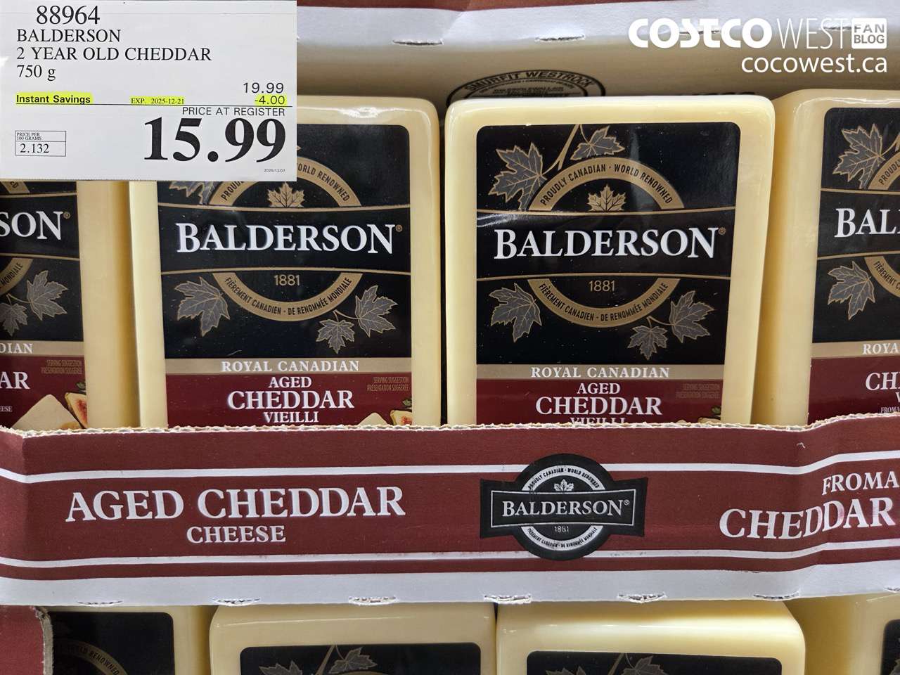 88964 BALDERSON 2 YEAR OLD CHEDDAR 750 g ($4.00 INSTANT SAVINGS EXPIRES ON 2025-12-21) $15.99