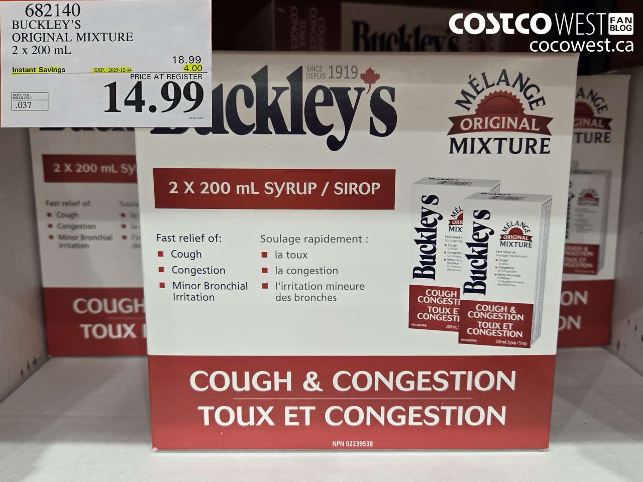 682140 BUCKLEY'S ORIGINAL MIXTURE 2 X 200ML ($4.00 INSTANT SAVINGS EXPIRES ON 2025-12-14) $14.99