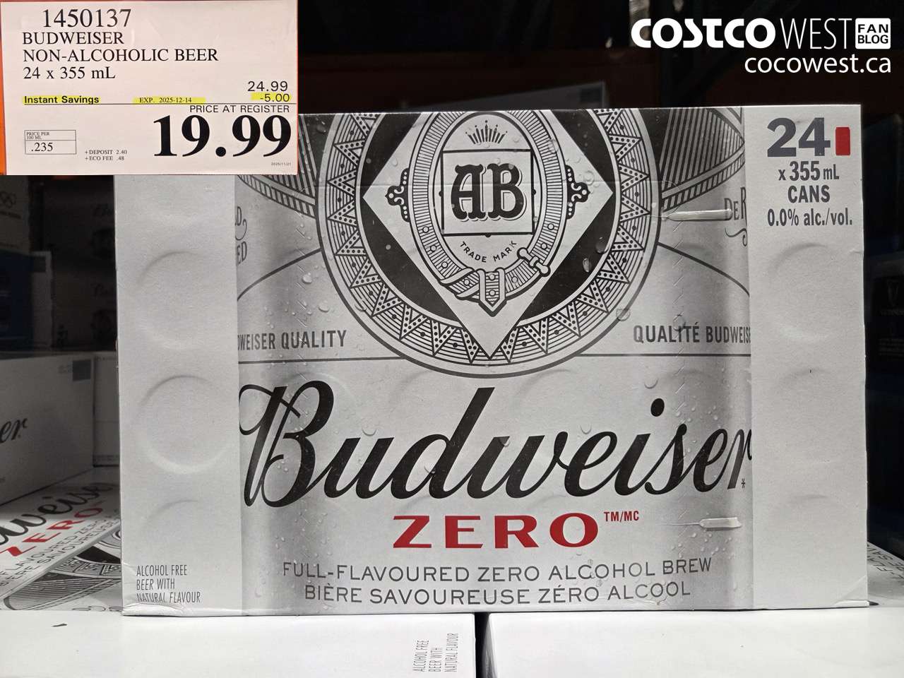 1450137 BUDWEISER 0.0% 24 x 355 mL ($5.00 INSTANT SAVINGS EXPIRES ON 2025-12-14) $19.99