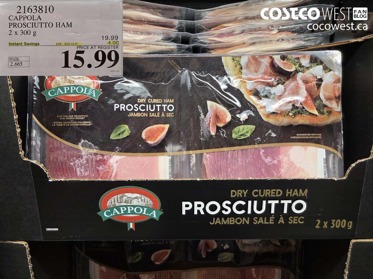 2163810 CAPPOLA PROSCIUTTO DRY CURED HAM 2 X 300 G ($4.00 INSTANT SAVINGS EXPIRES ON 2025-12-07) $15.99