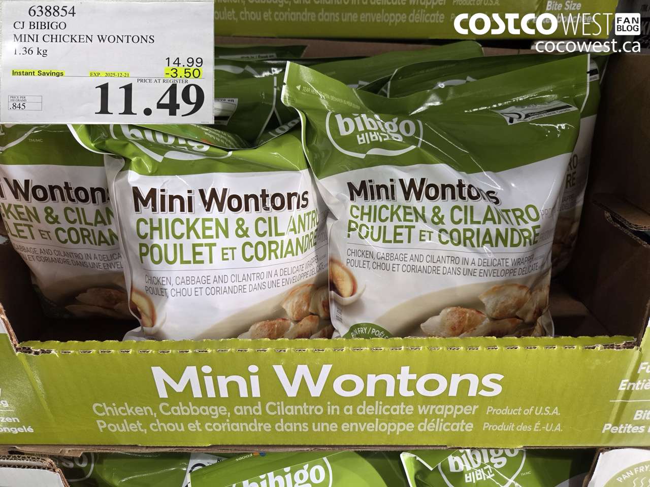 638854 CJ BIBIGO MINI CHICKEN WONTONS 1.36 KG ($3.50 INSTANT SAVINGS EXPIRES ON 2025-12-21) $11.49