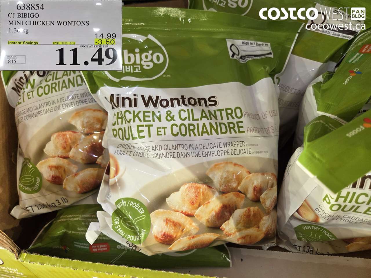 638854 CJ BIBIGO MINI CHICKEN WONTONS 1.36 KG ($3.50 INSTANT SAVINGS EXPIRES ON 2025-12-21) $11.49