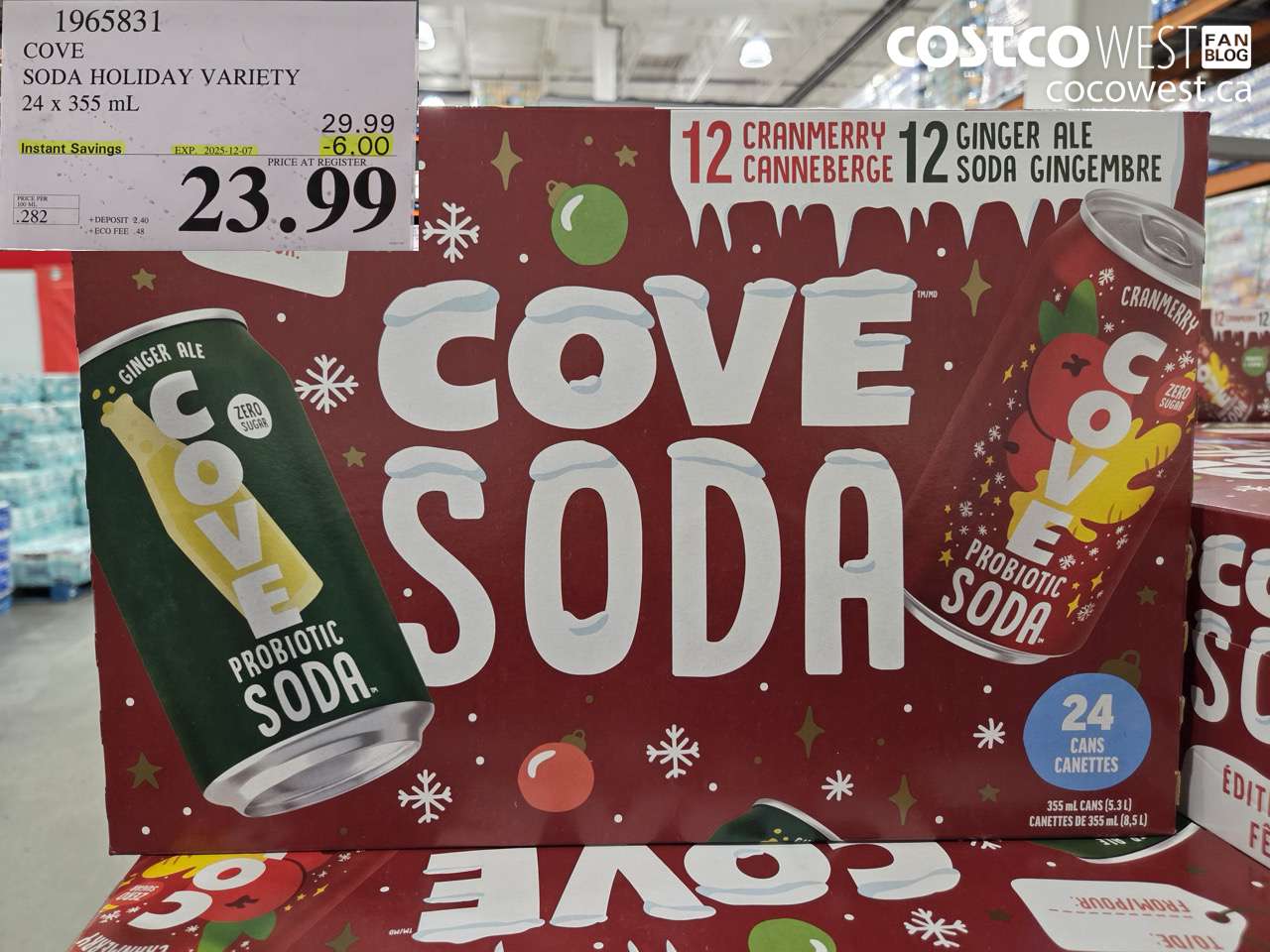 1965831 COVE SODA HOLIDAY VARIETY 24 x 355 mL ($6.00 INSTANT SAVINGS EXPIRES ON 2025-12-07) $23.99