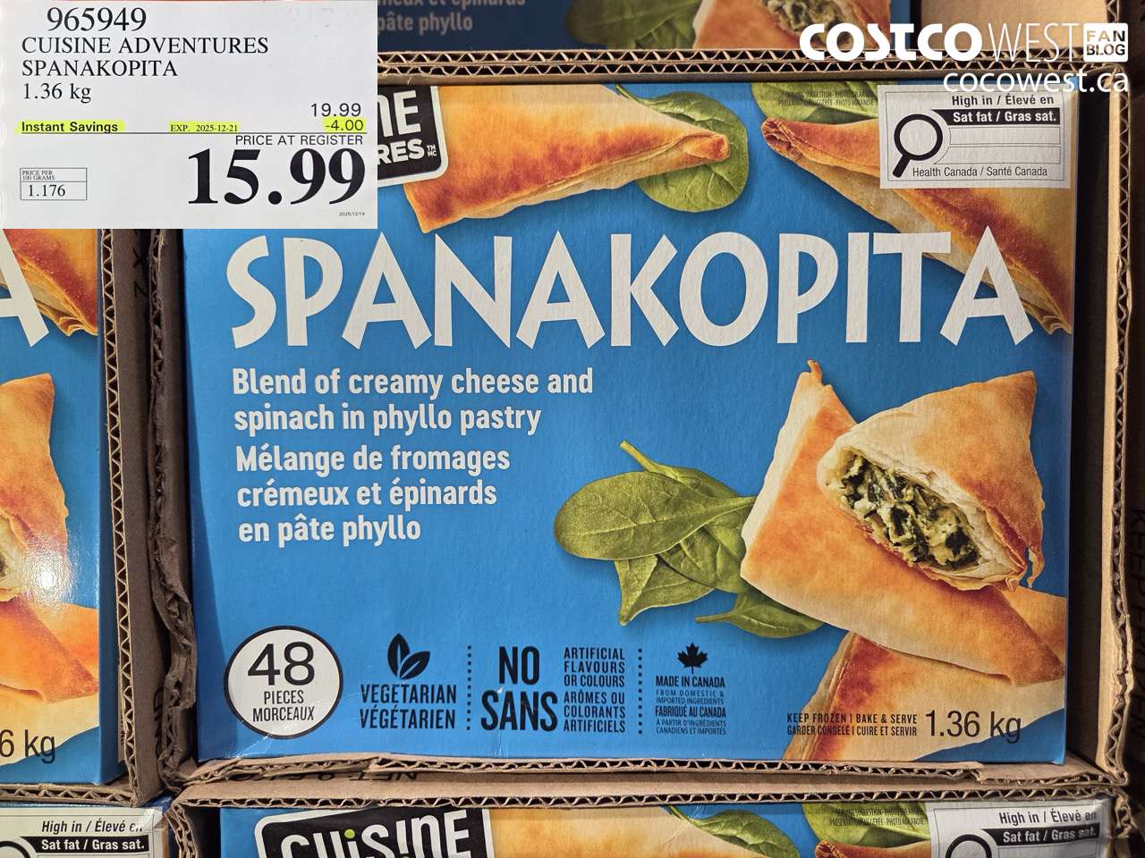 965949 CUISINE ADVENTURES SPANAKOPITA 1.36 kg ($4.00 INSTANT SAVINGS EXPIRES ON 2025-12-21) $15.99
