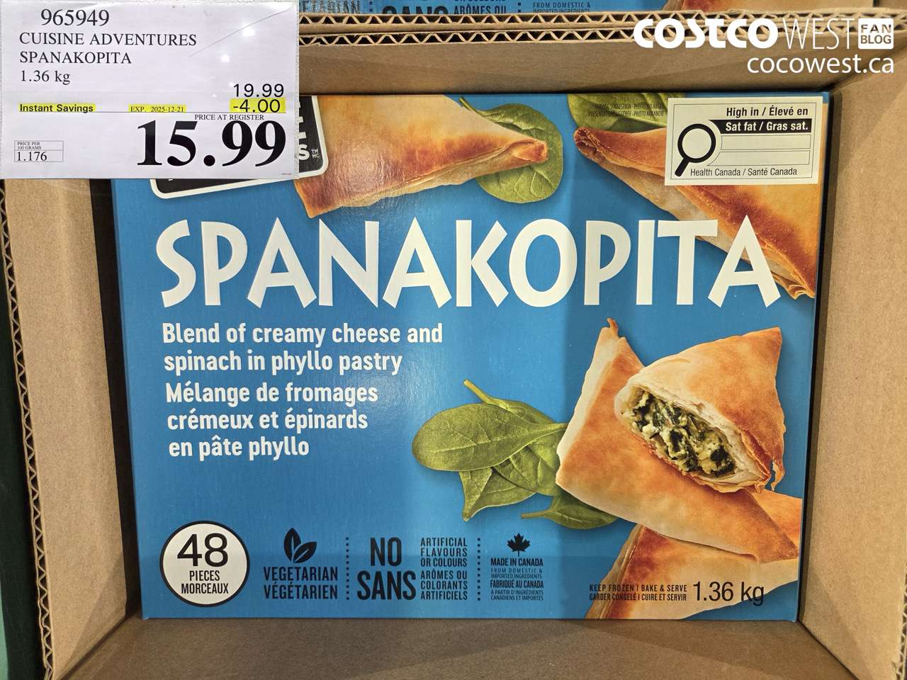 965949 CUISINE ADVENTURES SPANAKOPITA 1.36 kg ($4.00 INSTANT SAVINGS EXPIRES ON 2025-12-21) $15.99