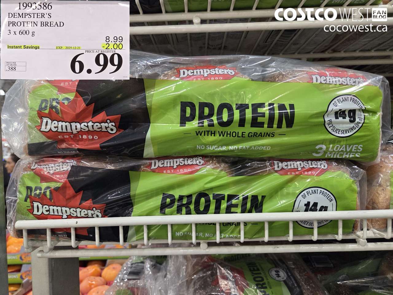 1993586 DEMPSTER'S PROTEIN BREAD 3 X 600G ($2.00 INSTANT SAVINGS EXPIRES ON 2025-12-21) $6.99