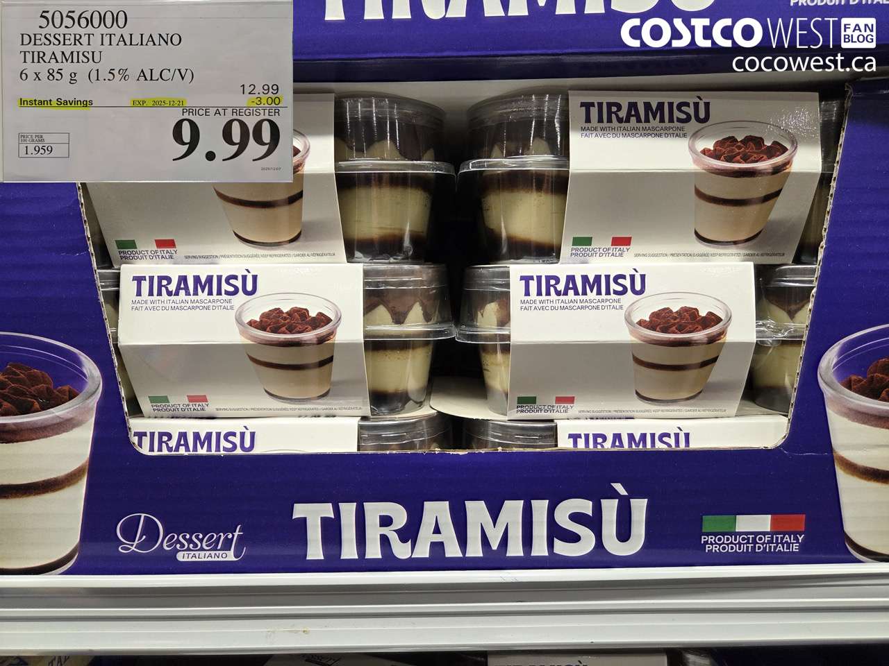 5056000 DESSERT ITALIANO FRESH ITALIAN TIRAMISU 6 X 85 G ($3.00 INSTANT SAVINGS EXPIRES ON 2025-12-21) $9.99