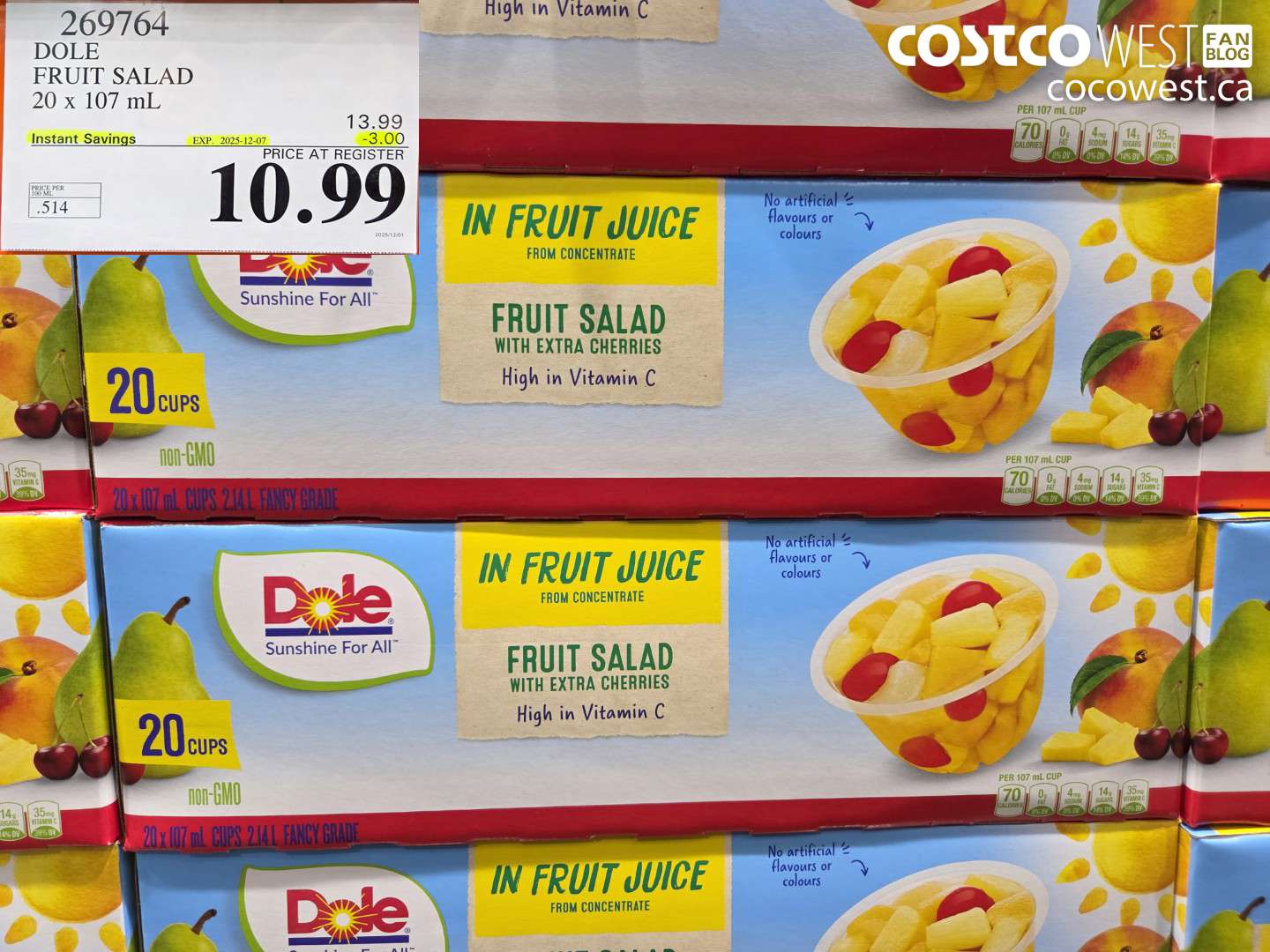 269764 DOLE FRUIT SALAD 20 x 107 mL ($3.00 INSTANT SAVINGS EXPIRES ON 2025-12-07) $10.99