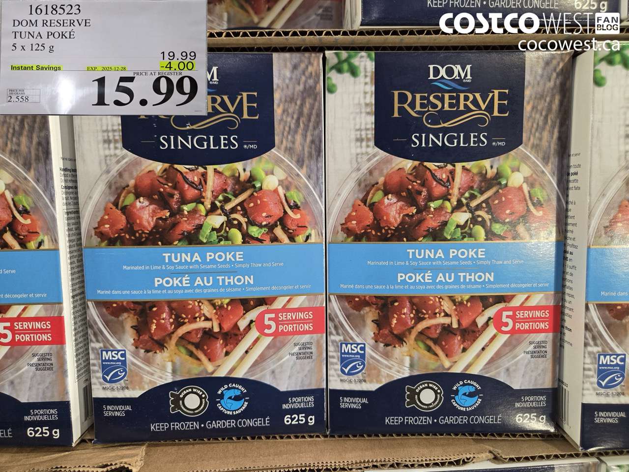 1618523 DOM RESERVE TUNA POKE 5 X 125 G ($4.00 INSTANT SAVINGS EXPIRES ON 2025-12-28) $15.99