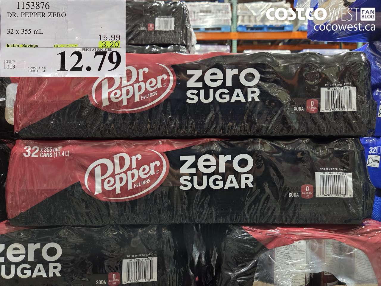 1153876 DR PEPPER ZERO SUGAR 32 x 355 mL ($3.20 INSTANT SAVINGS EXPIRES ON 2025-12-21) $12.79
