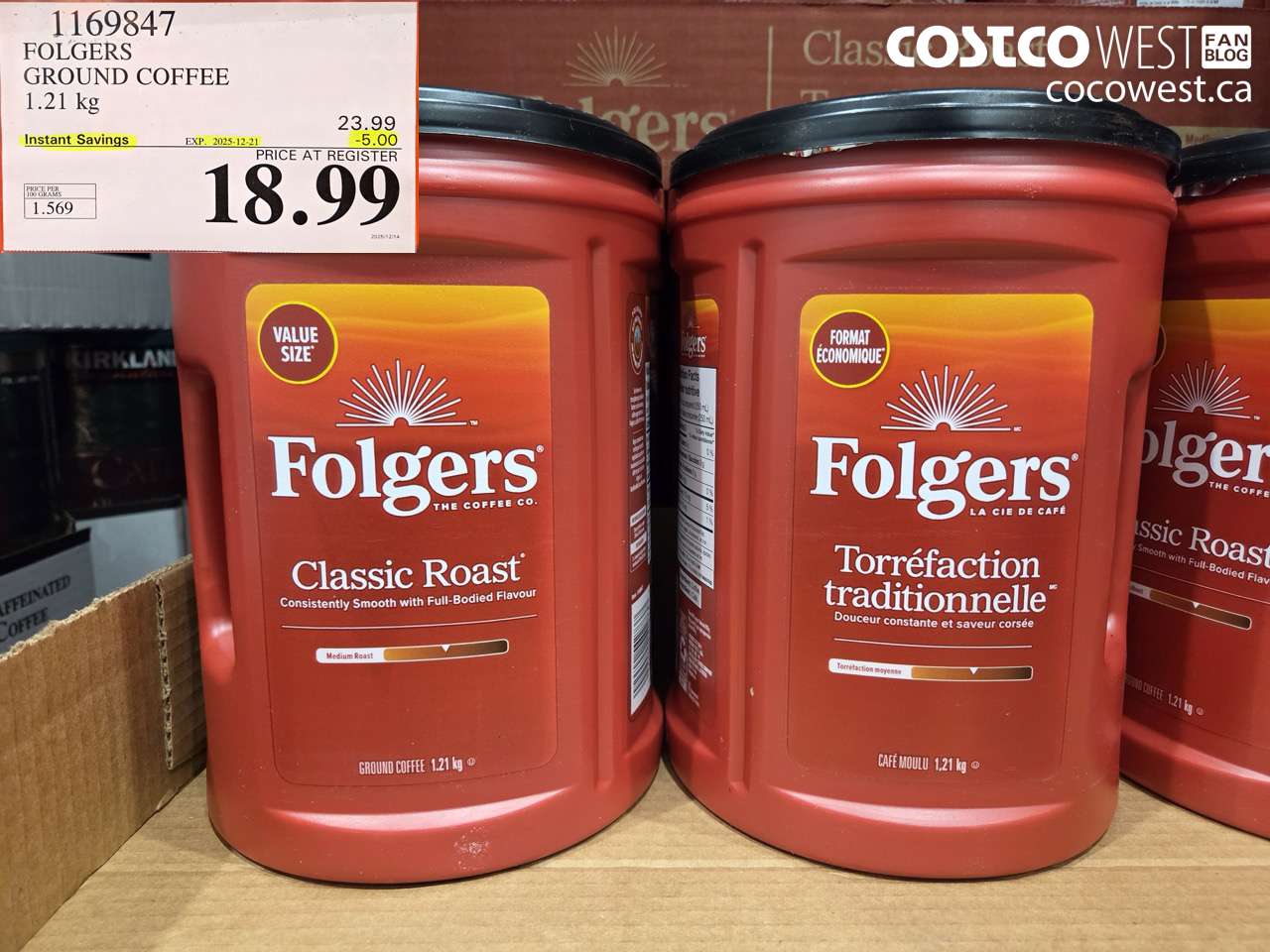 1169847 FOLGERS GROUND COFFEE 1.21 KG ($5.00 INSTANT SAVINGS EXPIRES ON 2025-12-21) $18.99