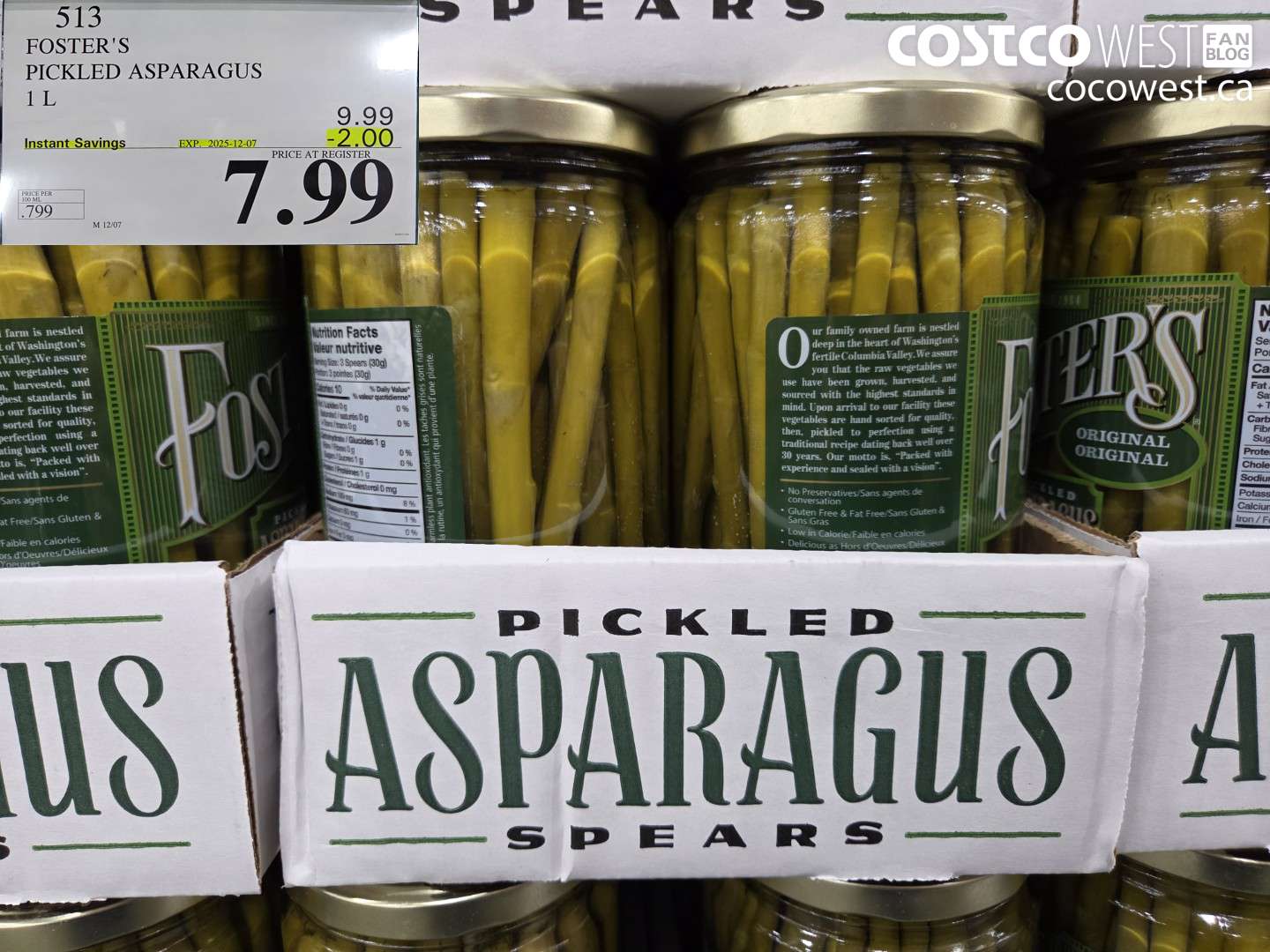 513 FOSTER'S PICKLED ASPARAGUS 1 L ($2.00 INSTANT SAVINGS EXPIRES ON 2025-12-07) $7.99