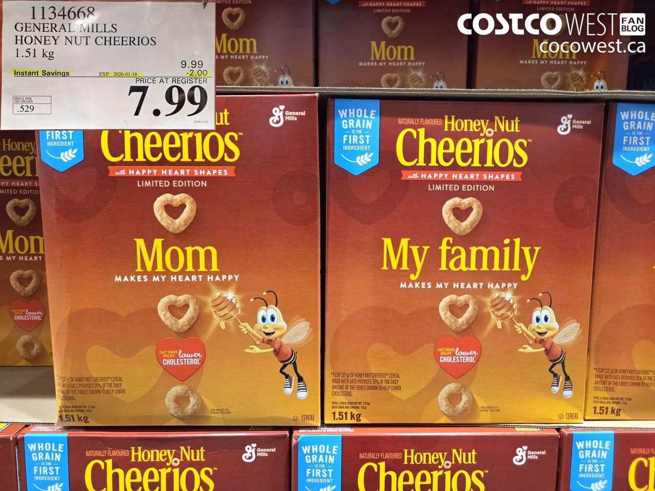1134668 GENERAL MILLS HONEY NUT CHEERIOS 1.51 kg ($2.00 INSTANT SAVINGS EXPIRES ON 2026-01-18) $7.99