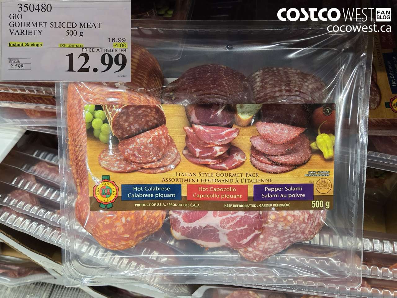 350480 GIO GOURMET SLICED MEAT VARIETY 500 g ($4.00 INSTANT SAVINGS EXPIRES ON 2025-12-14) $12.99