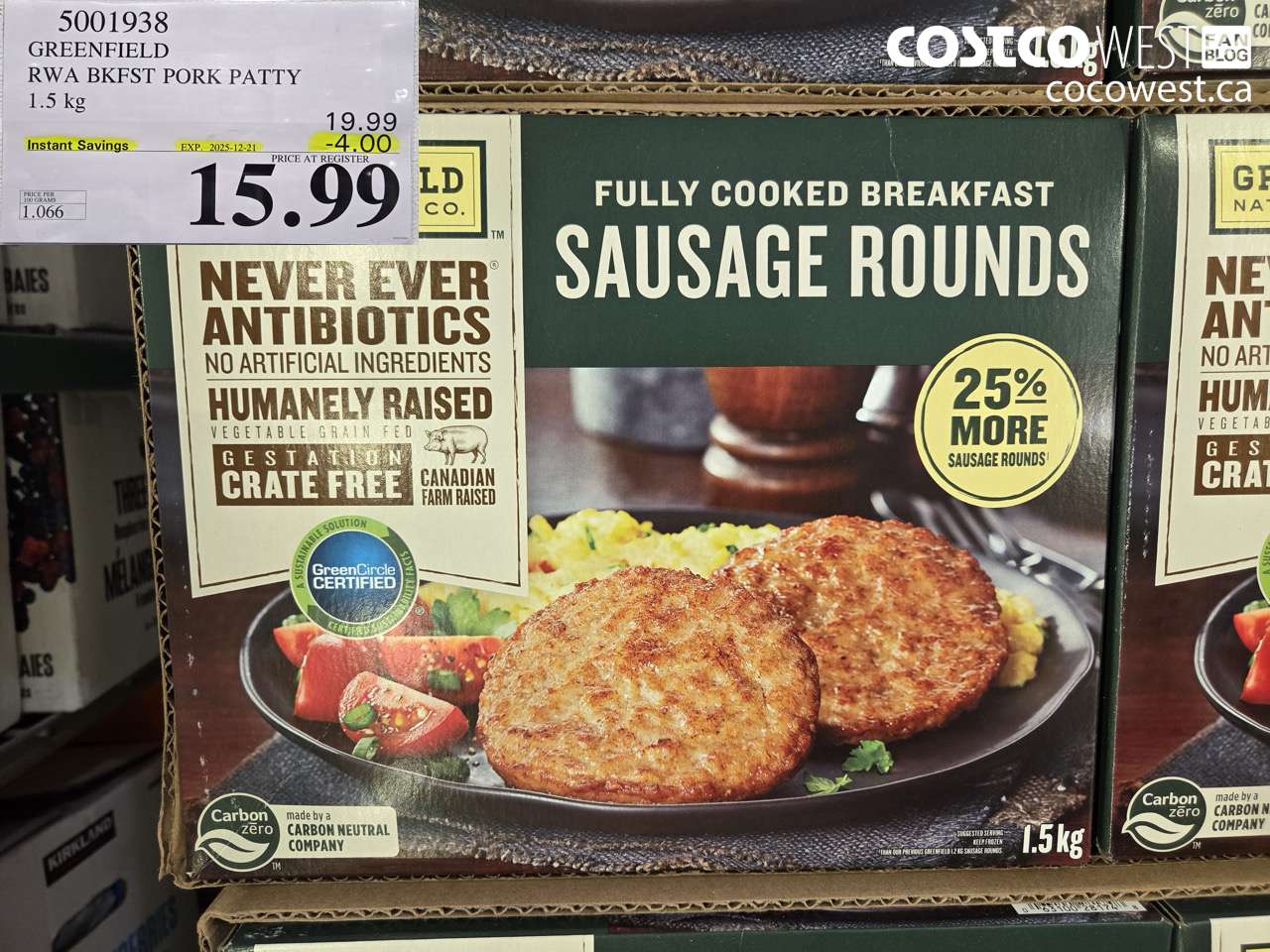 5001938 GREENFIELD RWA BKFST PORK PATTY 1.5KG ($4.00 INSTANT SAVINGS EXPIRES ON 2025-12-21) $15.99