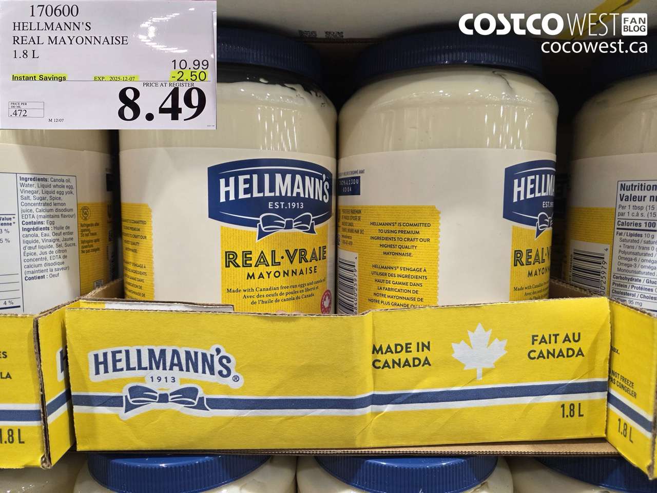 170600 HELLMANN'S REAL MAYONNAISE 1.8 L ($2.50 INSTANT SAVINGS EXPIRES ON 2025-12-07) $8.49