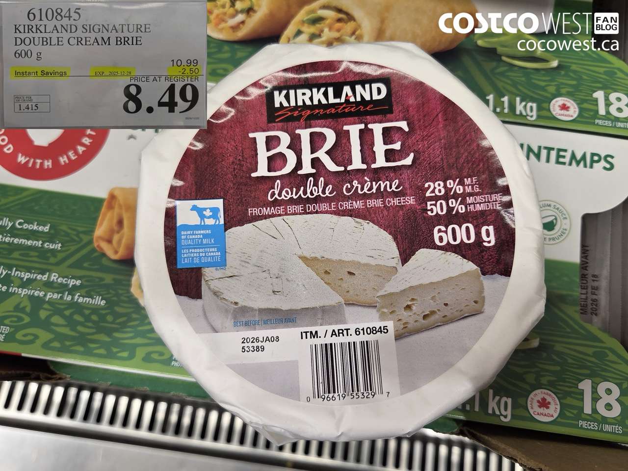 610845 KIRKLAND SIGNATURE DOUBLE CREAM BRIE 600 g ($2.50 INSTANT SAVINGS EXPIRES ON 2025-12-28) $8.49