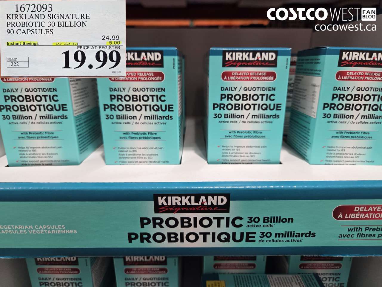 1672093 KIRKLAND SIGNATURE PROBIOTIC 30 BILLION 90 VEGETARIAN CAPSULES ($5.00 INSTANT SAVINGS EXPIRES ON 2025-12-21) $19.99