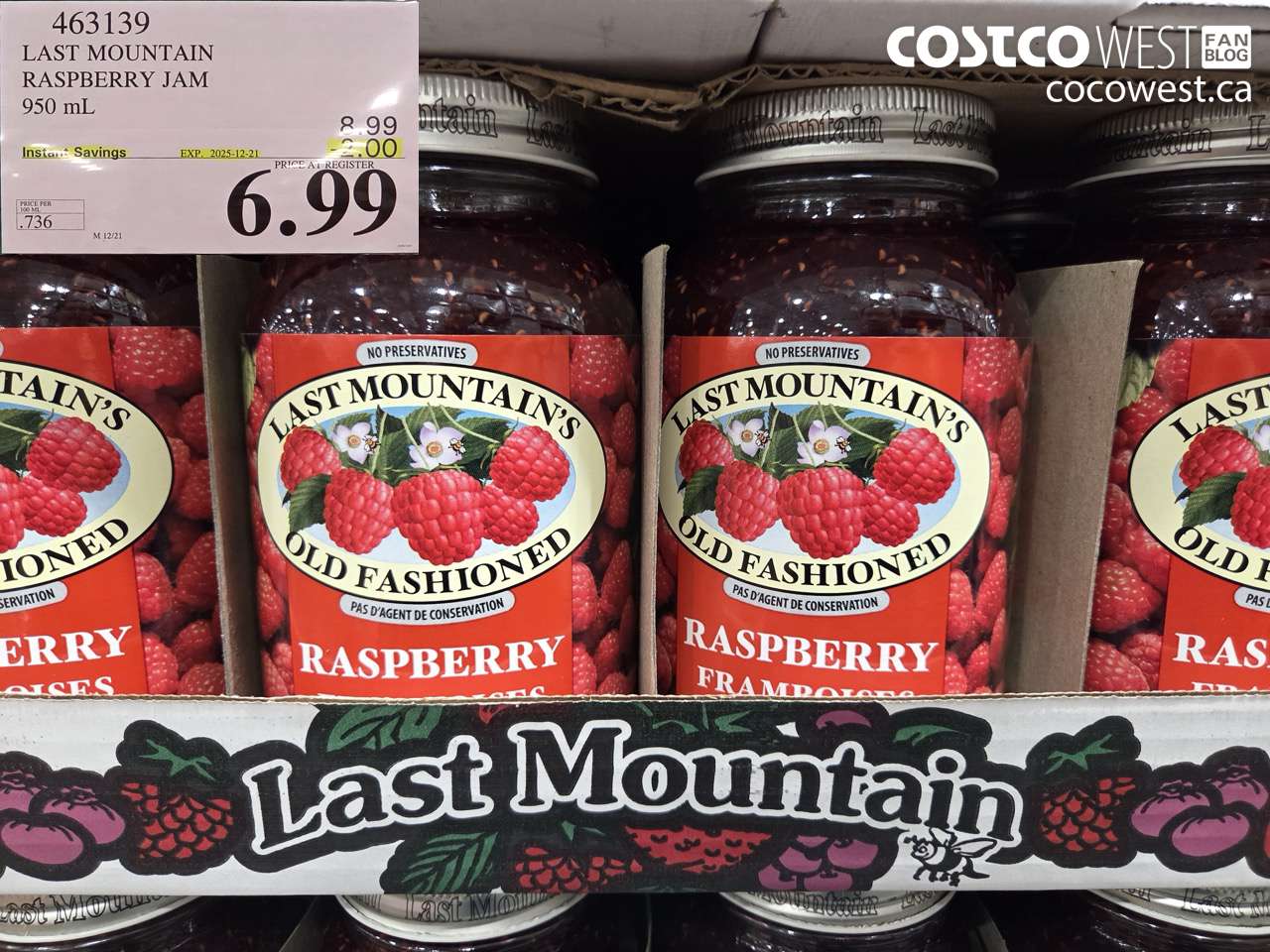 463139 LAST MOUNTAIN RASPBERRY JAM 950 mL ($2.00 INSTANT SAVINGS EXPIRES ON 2025-12-21) $6.99