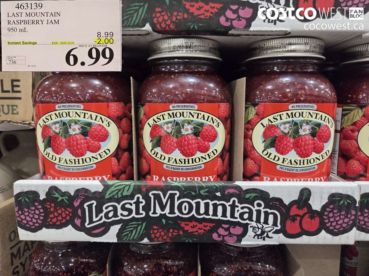 463139 LAST MOUNTAIN RASPBERRY JAM 950 mL ($2.00 INSTANT SAVINGS EXPIRES ON 2025-12-21) $6.99