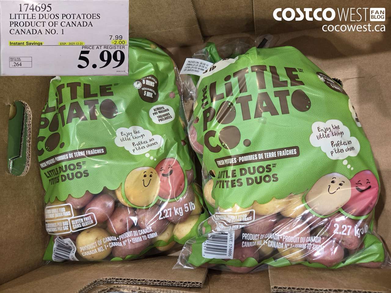 174695 LITTLE DUO POTATOES PRODUCT OF CANADA CANADA NO 1 ($2.00 INSTANT SAVINGS EXPIRES ON 2025-12-21) $5.99