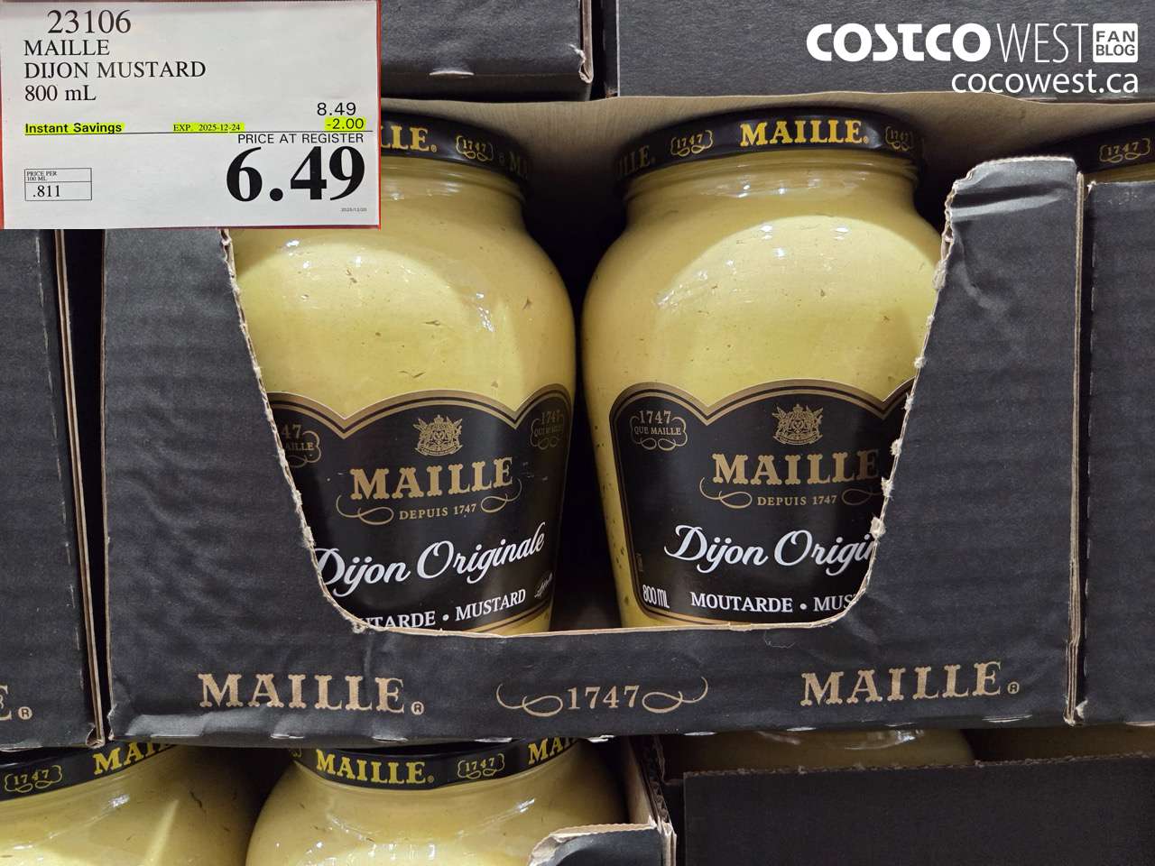 23106 MAILLE DIJON MUSTARD 800 ML ($2.00 INSTANT SAVINGS EXPIRES ON 2025-12-24) $6.49