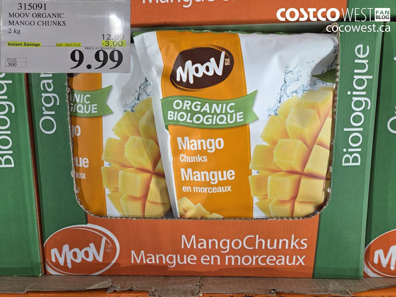315091 MOOV ORGANIC MANGO CHUNKS 2 kg ($3.00 INSTANT SAVINGS EXPIRES ON 2025-12-12) $9.99