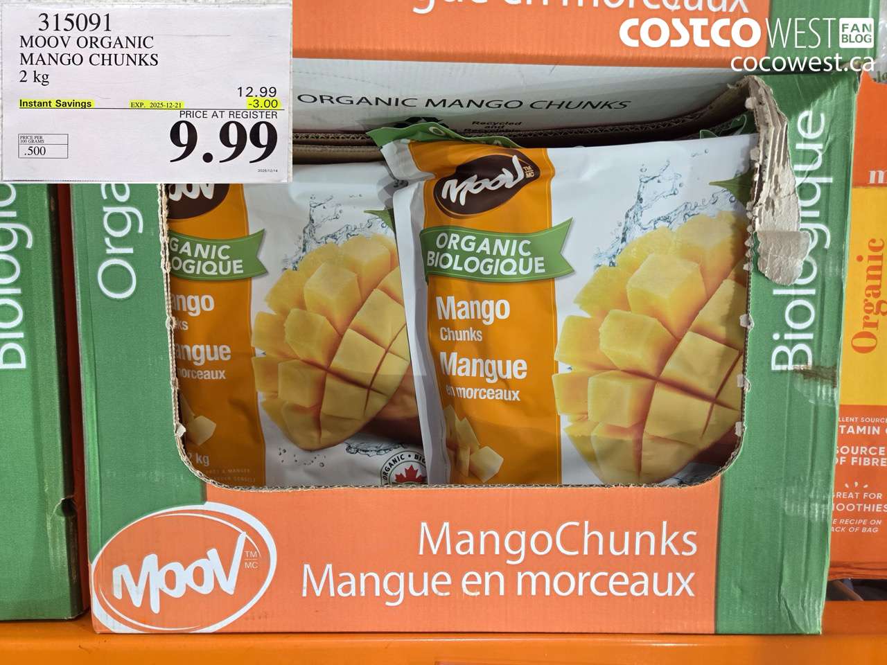 315091 MOOV ORGANIC MANGO CHUNKS 2 kg ($3.00 INSTANT SAVINGS EXPIRES ON 2025-12-21) $9.99