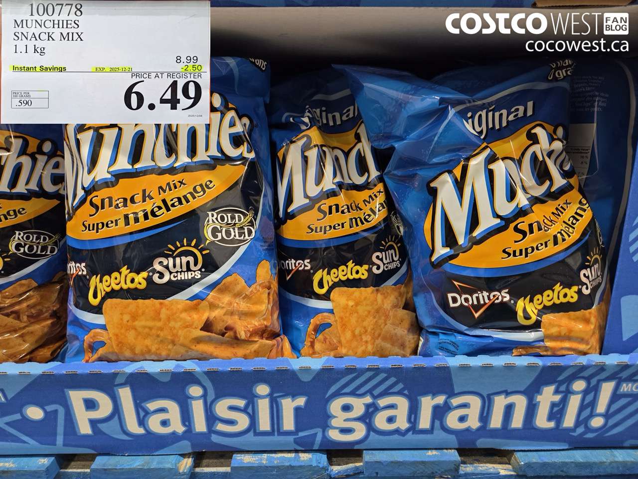 100778 MUNCHIES SNACK MIX 1.1 kg ($2.50 INSTANT SAVINGS EXPIRES ON 2025-12-21) $6.49