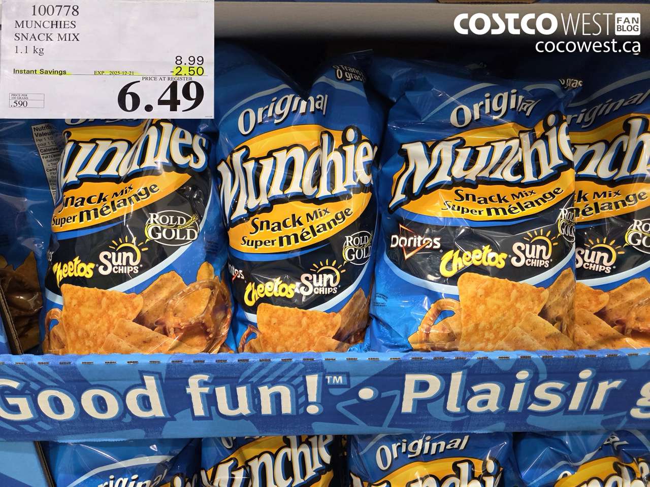 100778 MUNCHIES SNACK MIX 1.1 kg ($2.50 INSTANT SAVINGS EXPIRES ON 2025-12-21) $6.49