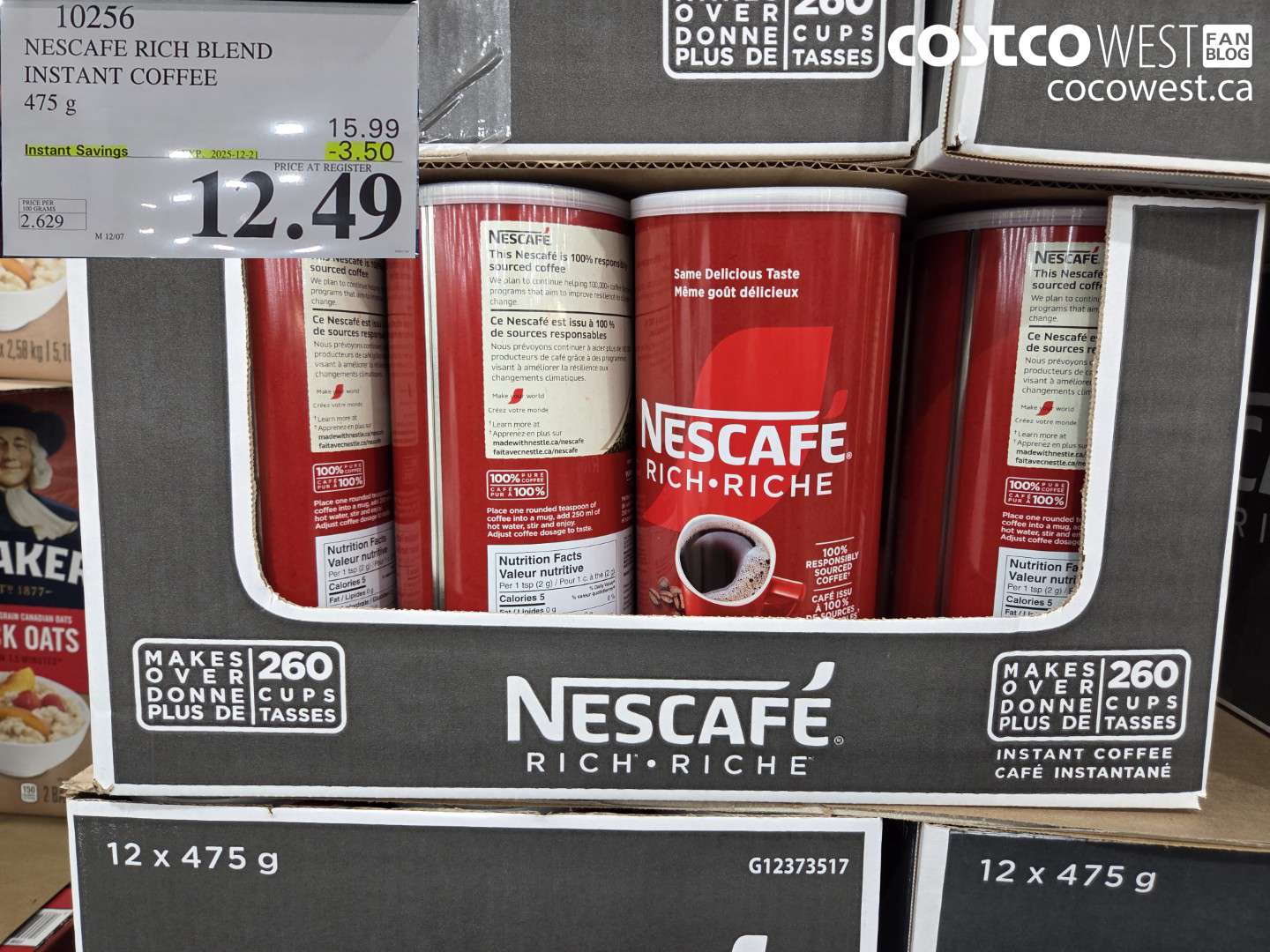 10256 NESCAFE RICH BLEND INSTANT COFFEE 475G $12-49 ($3.50 INSTANT SAVINGS EXPIRES ON 2025-12-21) $12.49