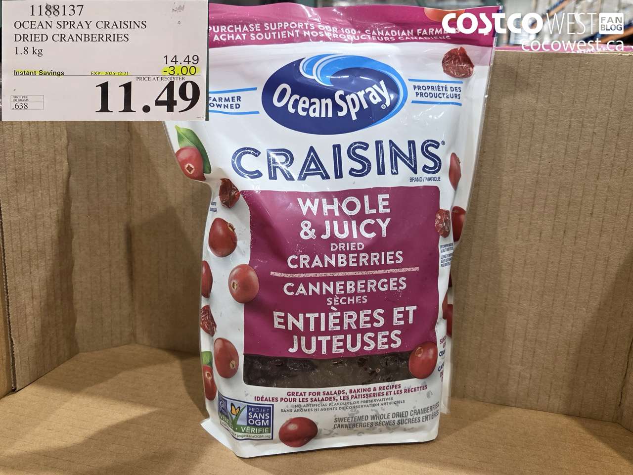 1188137 OCEAN SPRAY CRAISINS DRIED CRANBERRIES 1.8 KG ($3.00 INSTANT SAVINGS EXPIRES ON 2025-12-21) $11.49